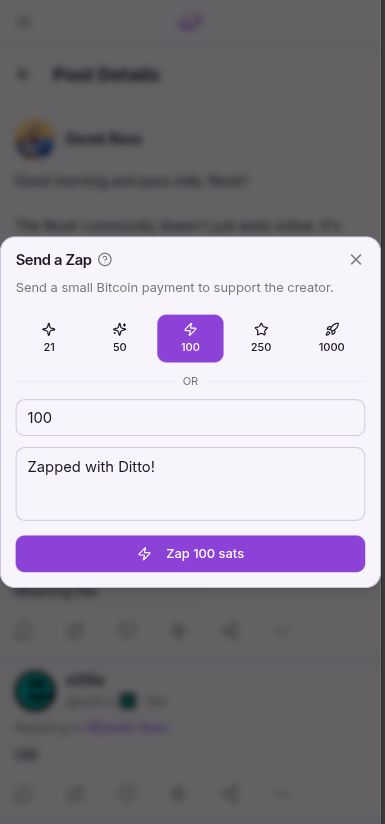 Send a Zap dialog showing preset amounts (21, 50, 100, 250, 1000 sats) with 100 selected and a message field